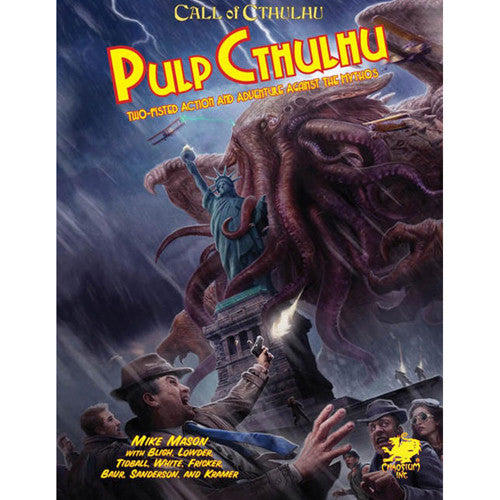 Call of Cthulhu 7E: Pulp Cthulhu