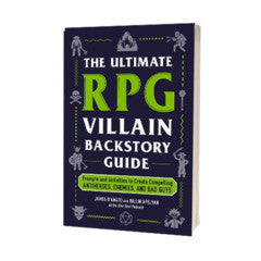 The Ultimate RPG Villain Backstory Guide