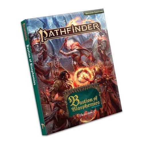 PATHFINDER 2E BASTION OF BLASPHEMIES ADVENTURE PATH