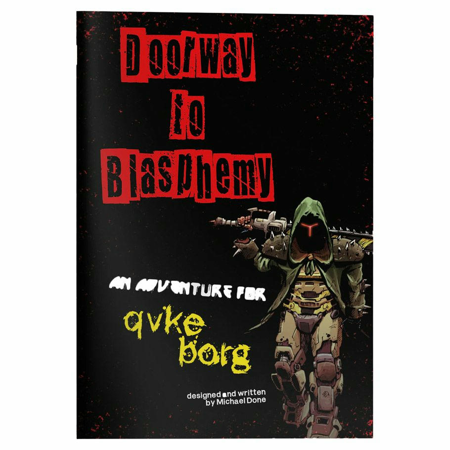 Image of QVKE Borg: Doorway To Blasphemy for QVKE/Mork Borg Roleplaying Game RPG