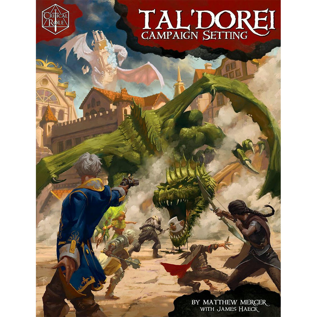 Critical Role: Tal'Dorei Campaign Setting Mercer, Matthew and Haeck