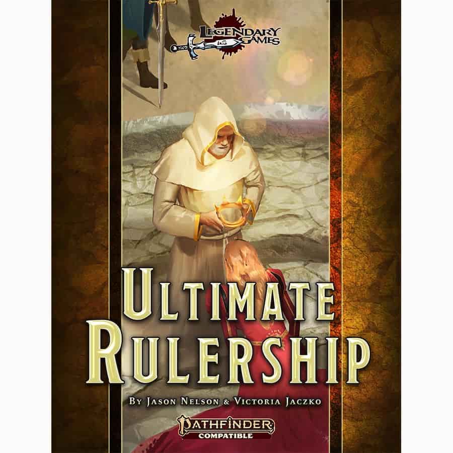 Pathfinder 2E: Ultimate Rulership
