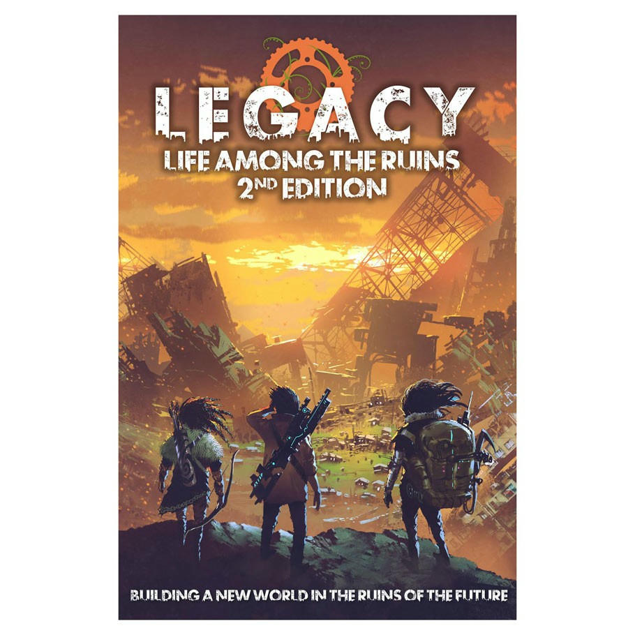 Rowan Rook and Decard Legacy: Life Among The Ruins (2ND Ed.)