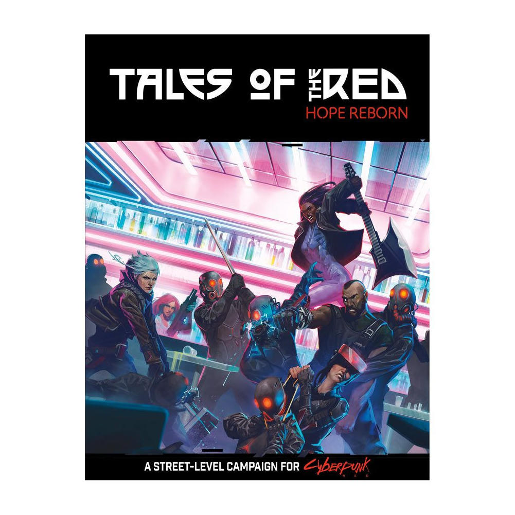 Cyberpunk RED RPG: Tales of the RED - Hope Reborn