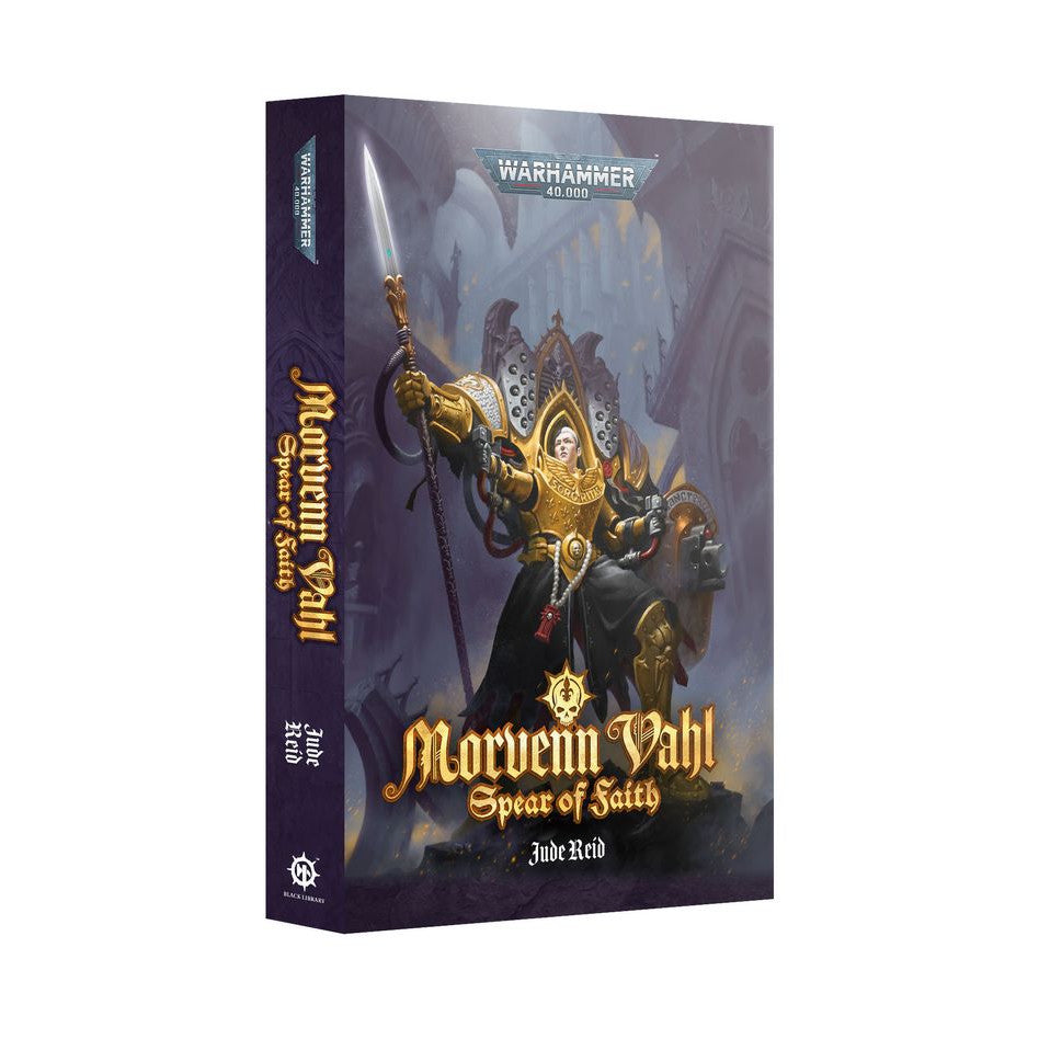Black Library Morvenn Vahl: Spear of Faith
