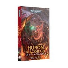 Black Library Huron Blackheart Master of the Maelstrom
