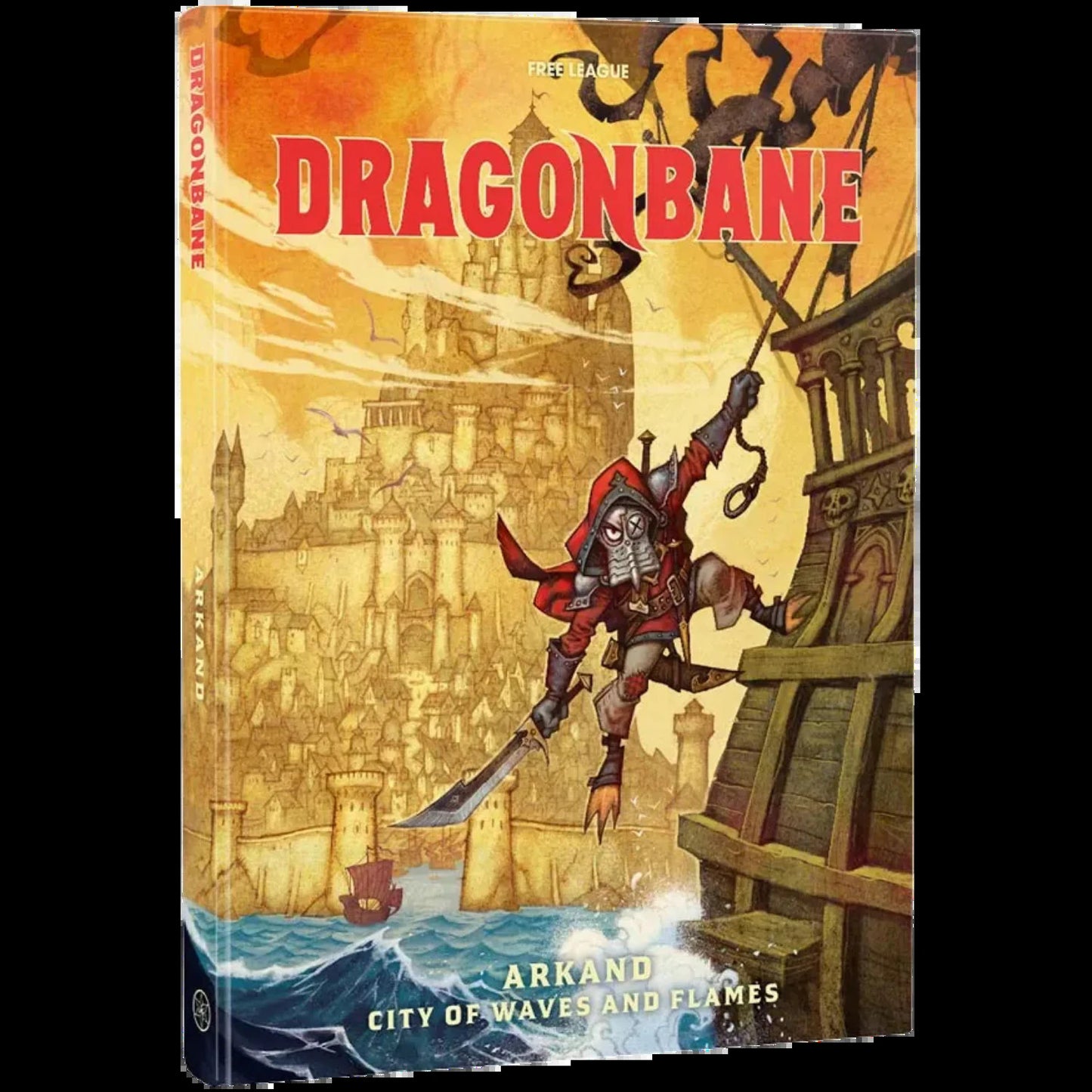 DRAGONBANE RPG: ARKAND: CITY OF WAVES AND FLAMES