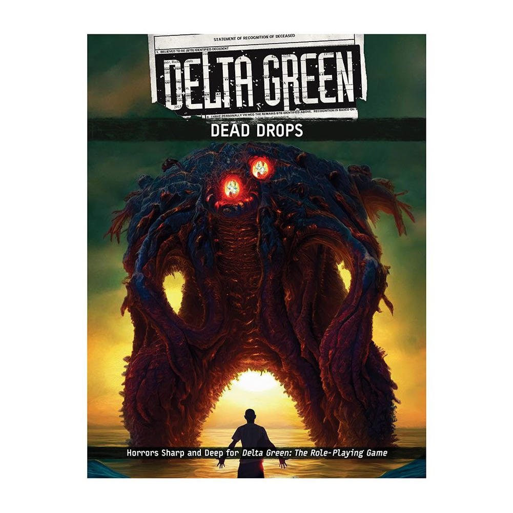 Delta Green RPG: Dead Drops
