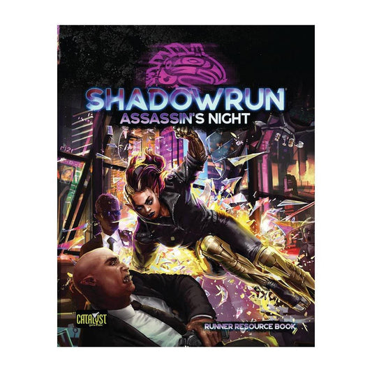 Shadowrun 6th Edition RPG Assassin's Night Campaign CAT28503 6th World