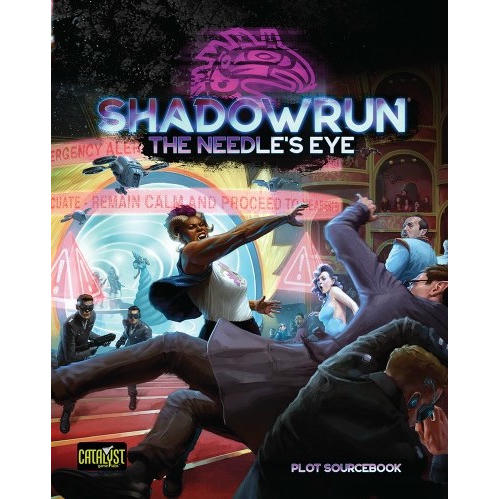 Image of Shadowrun RPG: 6th Edition - The Needle`s Eye