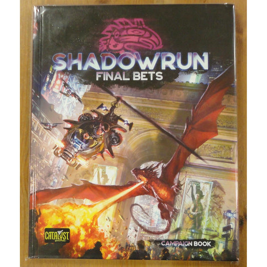 Image of Shadowrun 6th Edition RPG Final Bets Campaign Book 6th World CAT28405