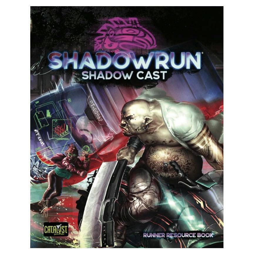 Image of Shadowrun 6th Edition RPG Shadow Cast Runner Resource Book CAT28510 6th World