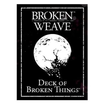 Image of Broken Weave RPG: Deck of Broken Things (5E)