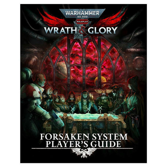 Image of Warhammer 40k Wrath & Glory RPG The Forsaken System Player's Guide CB72602