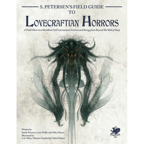 Image of Call of Cthulhu RPG: S. Petersen's Field Guide to Lovecraftian Horrors CHA23138