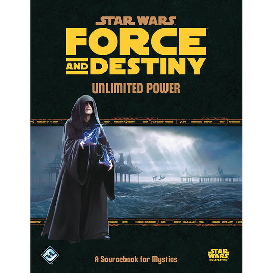 Image of Star Wars Force and Destiny RPG: Unlimited Power Sourcebook FFGSWF52