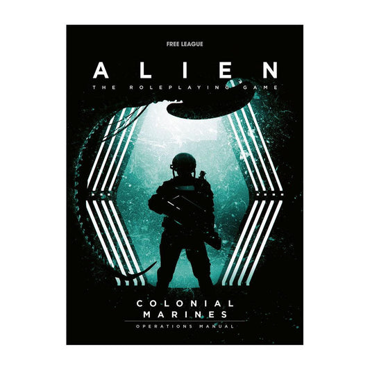 Alien RPG: Colonial Marines Operations Manual