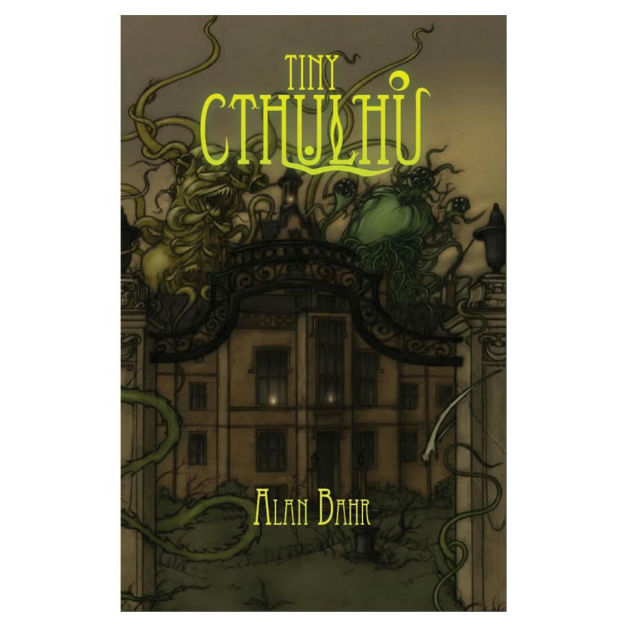 Tiny Cthulhu (GKG071) [Perfect Paperback] Alan Bahr