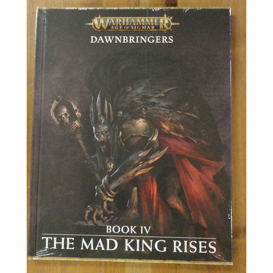 Image of Warhammer Age of Sigmar Dawnbringers Book IV The Mad King Rises GAW80-53