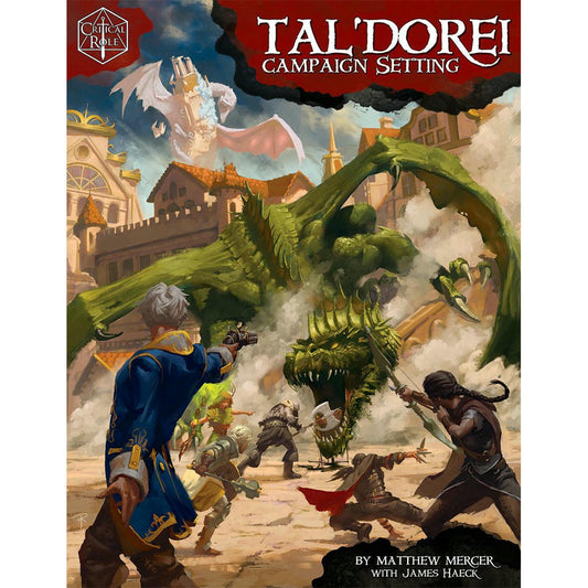 Critical Role: Tal'Dorei Campaign Setting Mercer, Matthew and Haeck