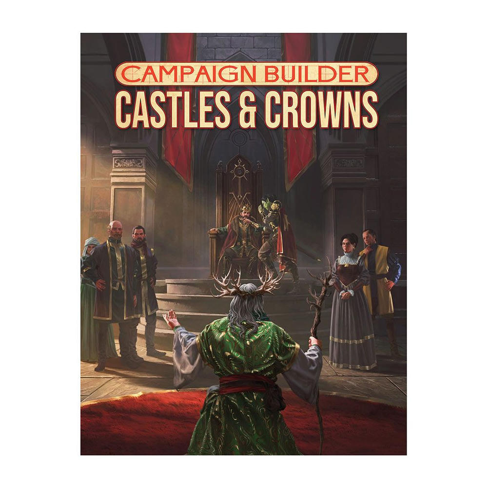 Dungeons & Dragons D&D 5th Ed Campaign Builder Castles & Crowns by Kobold Press