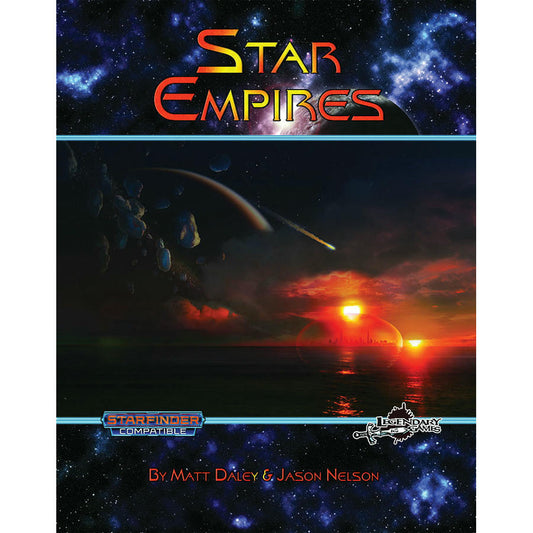 Star Empires (Starfinder) (LGP374SE01SF) [Perfect Paperback] Matt