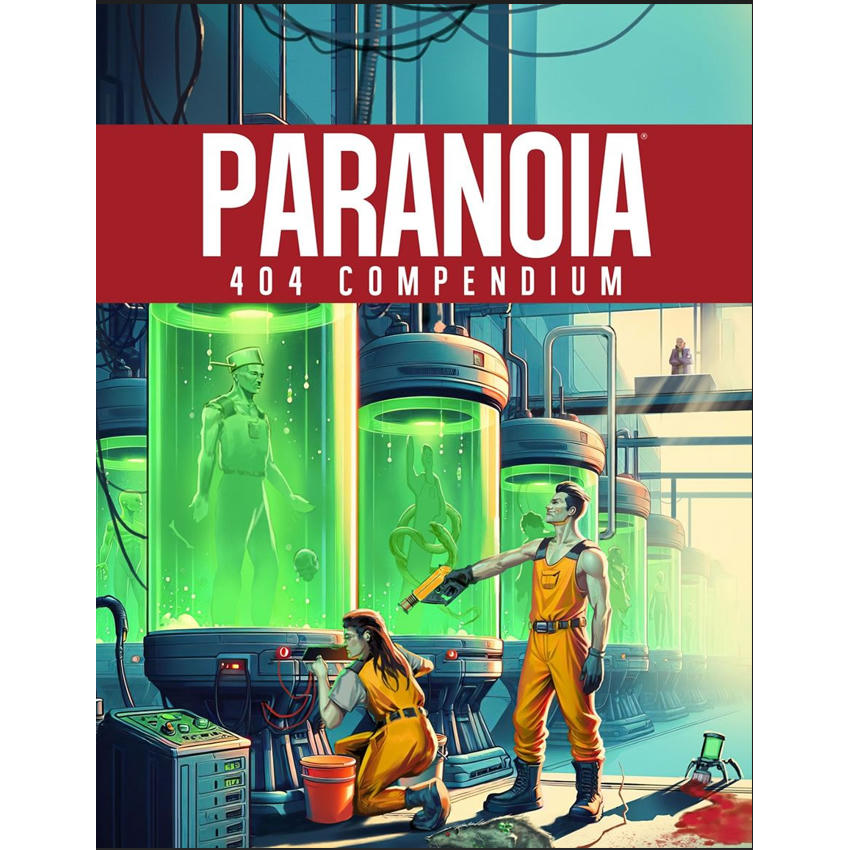 Image of Paranoia RPG: 404 Compendium