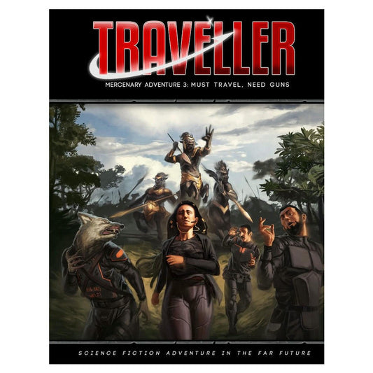 Image of Traveller RPG Mercenary Adventures 3: Must Travel, Need Guns MGP40070