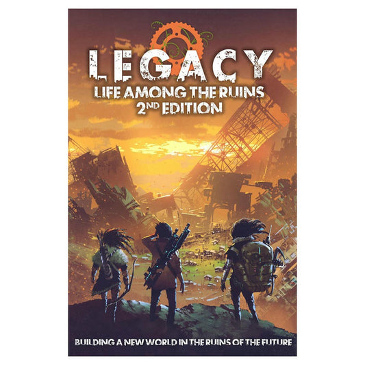 Rowan Rook and Decard Legacy: Life Among The Ruins (2ND Ed.)