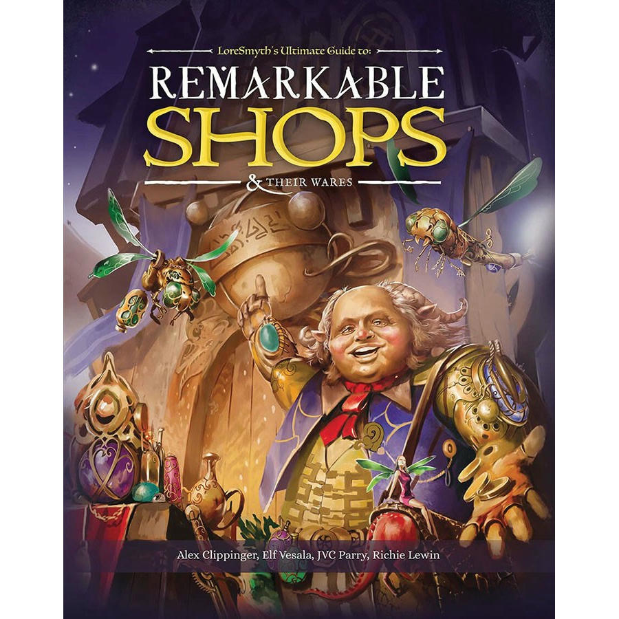 Remarkable Shops & Their Wares (Hardcover) [Toy] Alex Clippinger; Elf