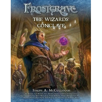 Frostgrave: The Wizards’ Conclave [Paperback] McCullough, Joseph A.;