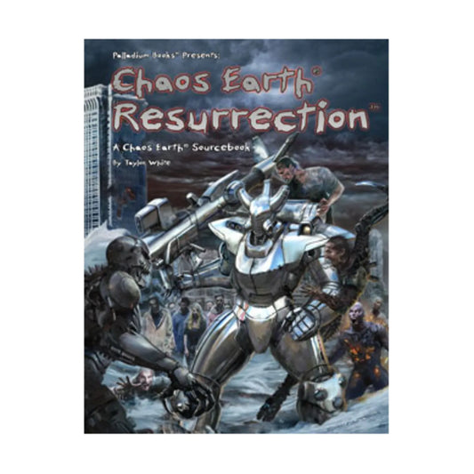 Rifts Chaos Earth: Resurrection