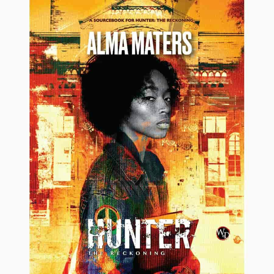 Image of Hunter: The Reckoning Roleplaying Game (RPG) Alma Maters Renegade Games RGS01141