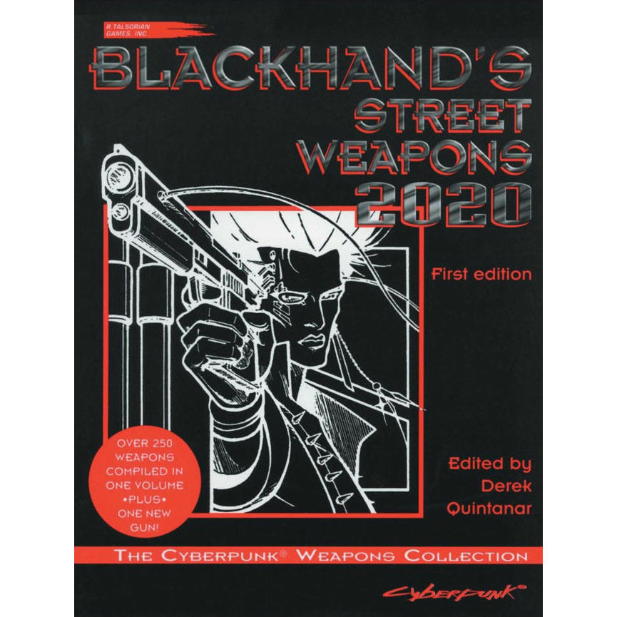 Image of Cyberpunk 2020 RPG: Blackhand's Street Weapons 2020 by R. Talsorian Games CP3461