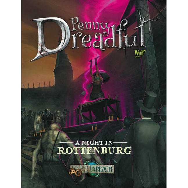 Image of Through the Breach RPG: Penny Dreadful - A Night in Rottenburg  WYR30203