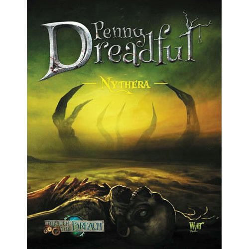 Image of Through the Breach RPG: Penny Dreadful - Nythera WYR30204