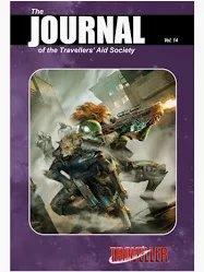 Traveller RPG: Journal of the Travellers' Aid Society - Volume 14