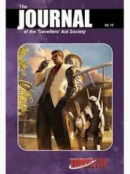 Traveller RPG: Journal of the Travellers' Aid Society - Volume 15