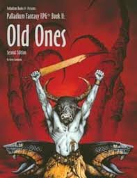 Palladium Fantasy RPG: Old Ones