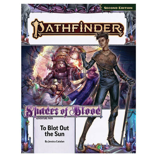 Pathfinder RPG: Adventure Path - Shades of Blood 3 of 3 - To Blot Out the Sun (P2)