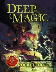 Deep Magic (Pocket Edition) (5E))