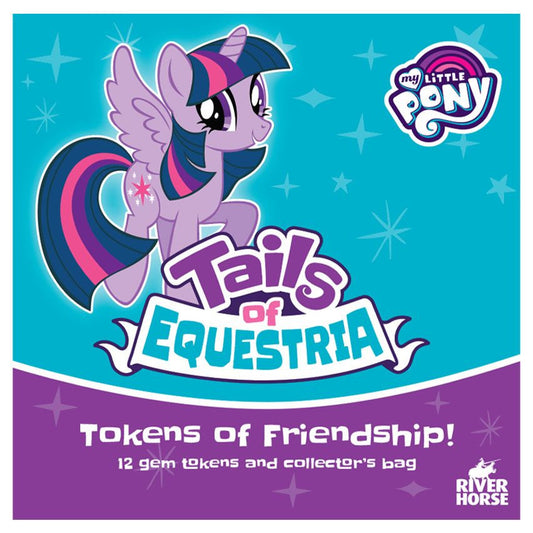 My Little Pony: Tails of Equestria RPG - Tokens of Friendship)